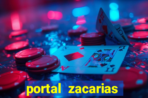 portal zacarias maior de 18